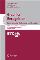Wenyi Liu, Wenyin Liu, Josep Llados, Jean-Marc Ogier - Graphics Recognition: Achievements, Challenges, and Evolution