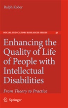 Ralp Kober, Ralph Kober - Enhancing the Quality of Life of People with Intellectual Disabilities