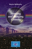 Martin Mobberley - Hunting and Imaging Comets