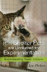 Animal Advocate, Master, Allie Phillips - How Shelter Pets Are Brokered for Experimentation