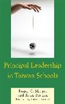 Kuan-Pei Lin, Robert C./ Lin Shouse, Roger C. Shouse, Roger C. Lin Shouse - Principal Leadership in Taiwan Schools