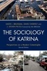David L. Overfelt Brunsma, David L./ Overfelt Brunsma, David L. Brunsma, Brunsma David L., David Overfelt, Overfelt David... - Sociology of Katrina