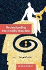 Duane L Dobbert, Duane L. Dobbert, Dobbert Duane L. - Understanding Personality Disorders
