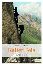 Stefan König - Kalter Fels
