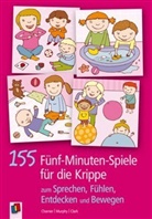 Charne, Kath Charner, Kathy Charner, Clark, Charl Clark, Charlie Clark... - 155 Fünf-Minuten-Spiele für die Krippe