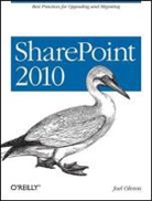 Ruwan Fernando, Joel Oleson, Dux R. Sy, Dux Raymond Sy - SharePoint 2010: Best Practices for Upgrading and Migrating