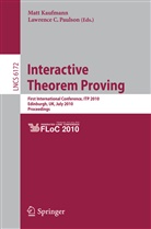 C Paulson, Matt Kaufmann, Lawrence C. Paulson - Interactive Theorem Proving