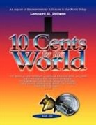 Leonard Dobson - 10 Cents for the World