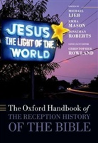 Michael Lieb, Michael (Research Professor of Humanities Em Lieb, Michael Mason Lieb, LIEB MICHAEL MASON EMMA ROBERTS, Emma Mason, Jonathan Roberts... - Oxford Handbook of the Reception History of the Bible