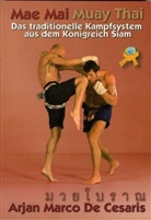 Arjan Marco De Cesaris, Marco De Cesaris, Marco DeCesaris - Mae Mai Muay Thai
