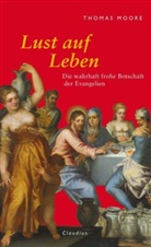 Thomas Moore - Lust auf Leben
