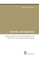 Andrea Wiesner-Pommer - Genetik und Kognition