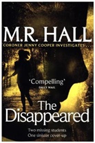M Hall, M R Hall, M. R. Hall, Matthew Hall - The Disappeared