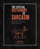 James Napoli - The Official Dictionary of Sarcasm