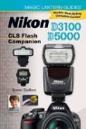 Simon Stafford - Nikon D5000 / D3000 CLS Flash Companion