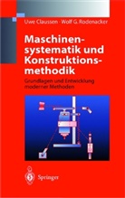 Uw Claussen, Uwe Claussen, Wolf G Rodenacker, Wolf G. Rodenacker - Maschinensystematik und Konstruktionsmethodik