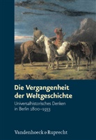 Hardtwig, Hardtwig, Wolfgang Hardtwig, Philip Müller, Philipp Müller - Weltgeschichte in Berlin
