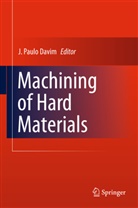 J. Paulo Davim, Joao P. Davim, João P. Davim, João Paulo Davim, Paulo Davim, J Paulo Davim - Machining of Hard Materials