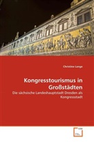 Christine Lange - Kongresstourismus in Großstädten