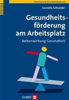 Cornelia Schneider - Gesundheitsförderung am Arbeitsplatz