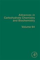 Derek Horton, Derek (EDT) Horton, Derek Horton - Advances in Carbohydrate Chemistry and Biochemistry