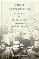 Randall Fuller - From Battlefields Rising