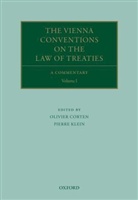 Olivier Corten, CORTEN OLIVIER KLEIN PIERRE, Pierre Klein, Olivier Corten, Pierre Klein - Vienna Conventions on the Law of Treaties Volume 1 and Volume 2
