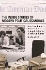 Woody Klein - The Inside Stories of Modern Political Scandals