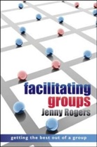 Jenny Rogers - Facilitating Groups