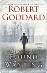 Robert Goddard - Found Wanting