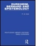 Paul Q. Hirst, Hirst Paul Q - Durkheim, Bernard and Epistemology