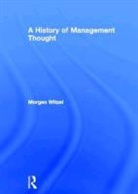 Morgen Witzel, Witzel Morgen - History of Management Thought