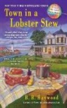 B B Haywood, B. B. Haywood - Town in a Lobster Stew