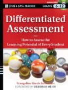 Deborah Meier, Evangeline Harris Stefanakis, Evangeline Harris Meier Stefanakis - Differentiated Assessment