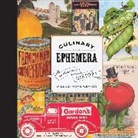 William Weaver, William W. Weaver, William Woys Weaver, Weaver William - Culinary Ephemera