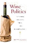 Tyler Colman, Colman Tyler - Wine Politics