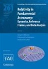 Sergei A. Klioner, Sergei A. (Technische Universitat Klioner, Sergei A. Seidelmann Klioner, KLIONER SERGEI SEIDELMANN P KE, Sergei A Klioner, Sergei A. Klioner... - Relativity in Fundamental Astronomy (Iau S261)
