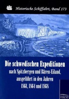Nils G. Nordenskjöld, Nils-Gustav Nordenskjöld - Die schwedischen Expeditionen nach Spitzbergen und Bären-Eiland, ausgeführt in den Jahren 1861, 1864 und 1868
