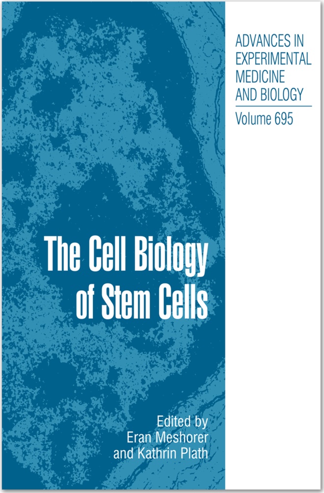 Era Meshorer, Eran Meshorer, plath, Plath, Kathrin Plath - The Cell Biology of Stem Cells