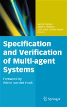 Mehdi Dastani, Koen V. Hindriks, John-Jules Meyer, John-Jules Ch. Meyer, John-Jules Charles Meyer, Koe V Hindriks... - Specification and Verification of Multi-agent Systems