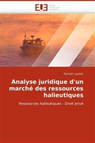 Romain Laulier - Analyse juridique d'un marché des ressources halieutiques