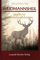 Michael Hlatky, Michael Hlatky - Weidmannsheil