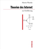 Martin Warnke - Theorien des Internet zur Einführung