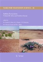 Hans-Jörg Barth, Hans-Jörg Barth et al, Benn Böer, Benno Böer, Siegmar-W. Breckle, Siegmar-Walter Breckle... - Sabkha Ecosystems. Vol.3