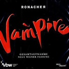 Jim Steinman - Vampire, Gesamtaufnahme, 2 Audio-CDs (Audiolibro)