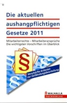 Die aktuellen aushangpflichtigen Gesetze 2011