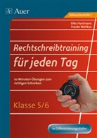 Hartman, Silk Hartmann, Silke Hartmann, Waitkus, Frauke Waitkus - Rechtschreibtraining für jeden Tag, Klasse 5/6