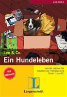 Elke Burger, Leo &amp; Co., Theo Scherling - Ein Hundeleben, m. Audio-CD
