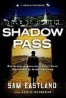 Sam Eastland - Shadow Pass