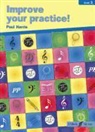 Paul Harris - Improve Your Practice!